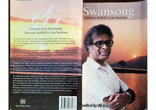 Swansong Awareness The Way To Love Rediscovering Life Anthony Demellos Last Seminar Awareness By Anthony De Mello Anthony De Mello