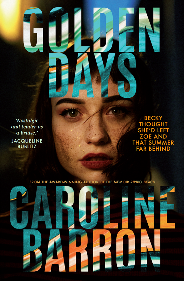 Golden Days Caroline Barron