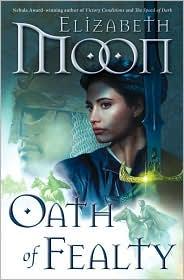 Oath Of Fealty Elizabeth Moon