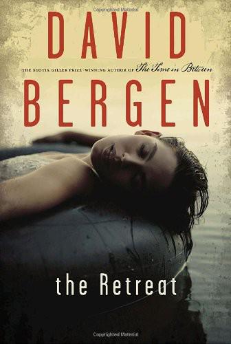 The Retreat David Bergen