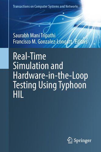 Realtime Simulation And Hardwareintheloop Testing Using Typhoon Hil Saurabh Mani Tripathi