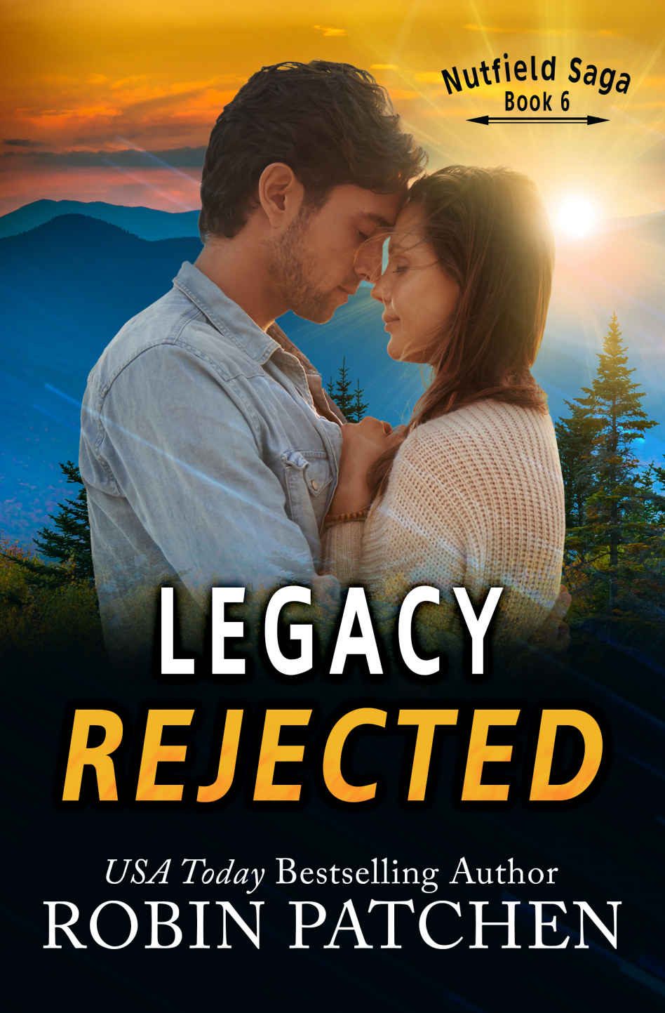 Legacy Rejected Robin Patchen