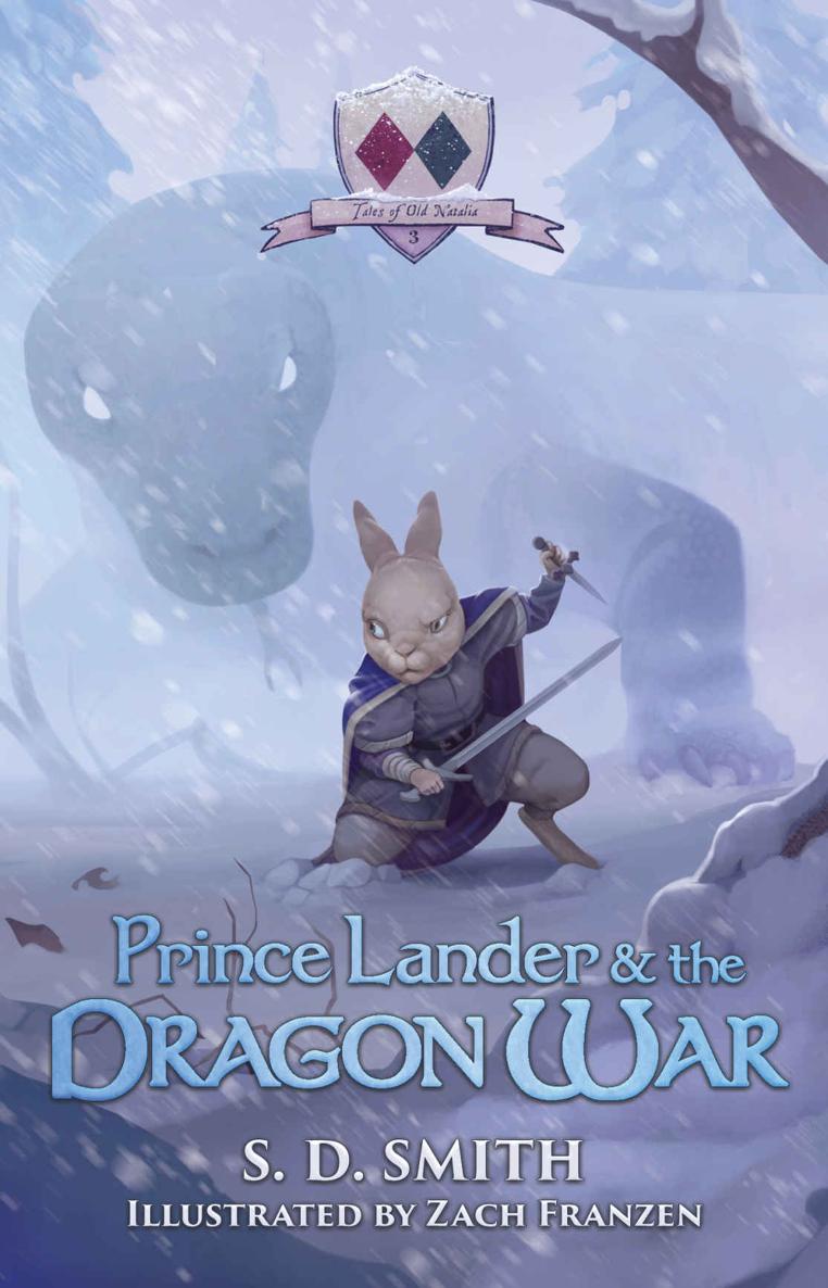 Prince Lander And The Dragon War S D Smith