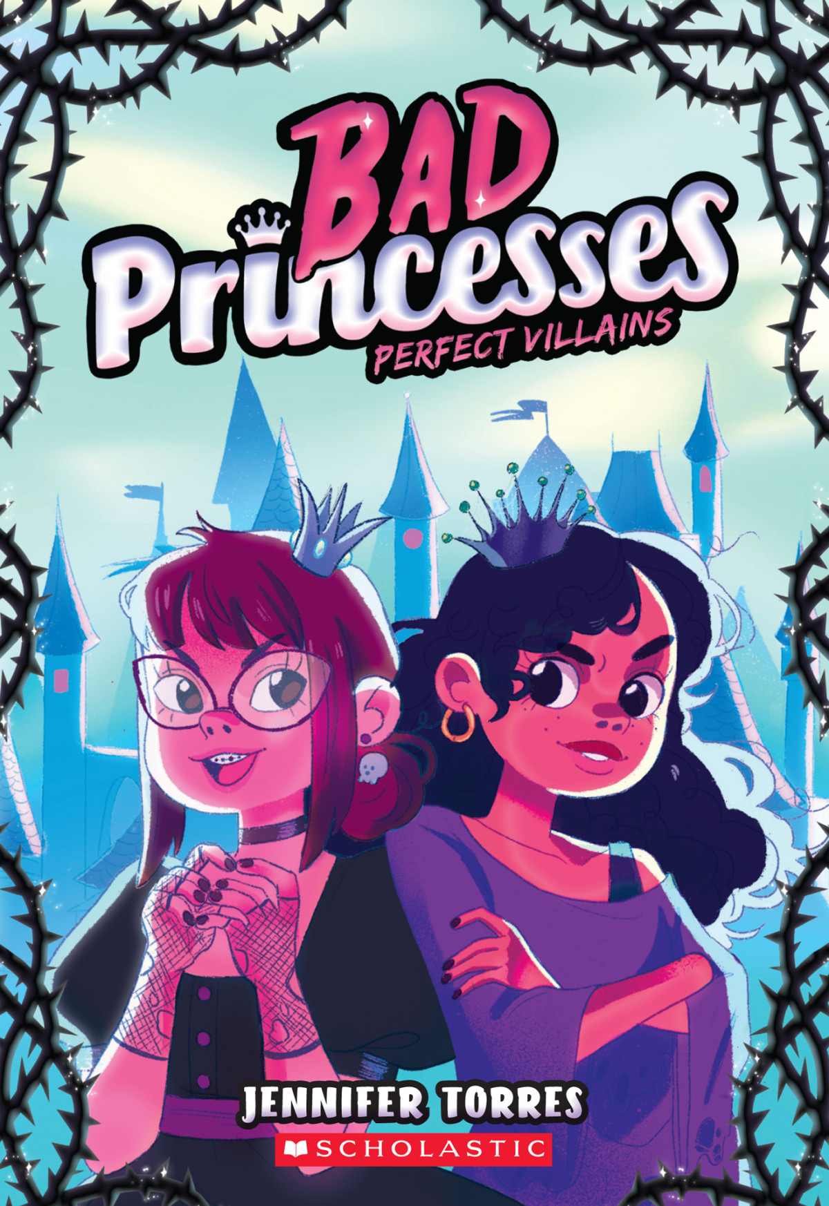 Bad Princesses 1 Perfect Villains Jennifer Torres