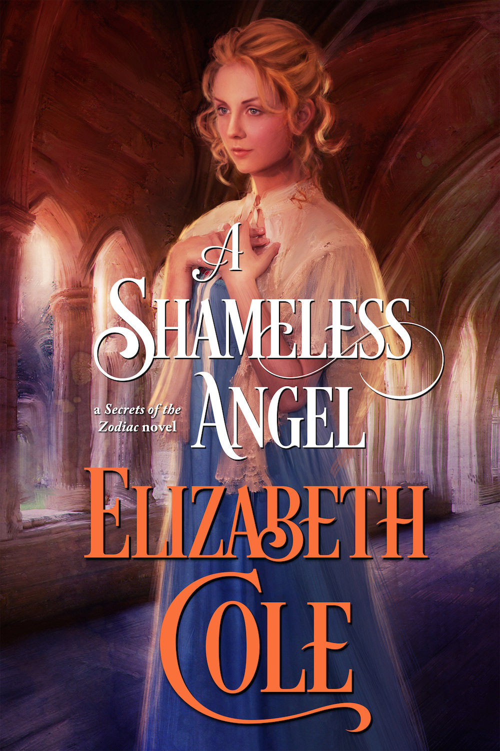 A Shameless Angel Elizabeth Cole