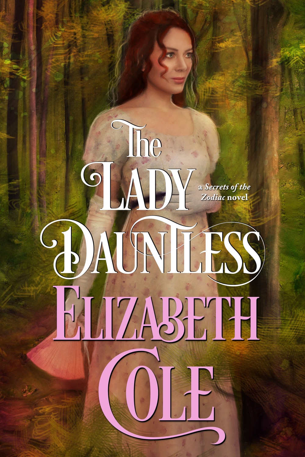 The Lady Dauntless Elizabeth Cole