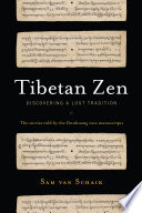 Tibetan Zen Sam Van Schaik