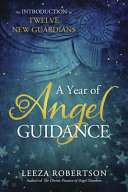 A Year Of Angel Guidance Leeza Robertson