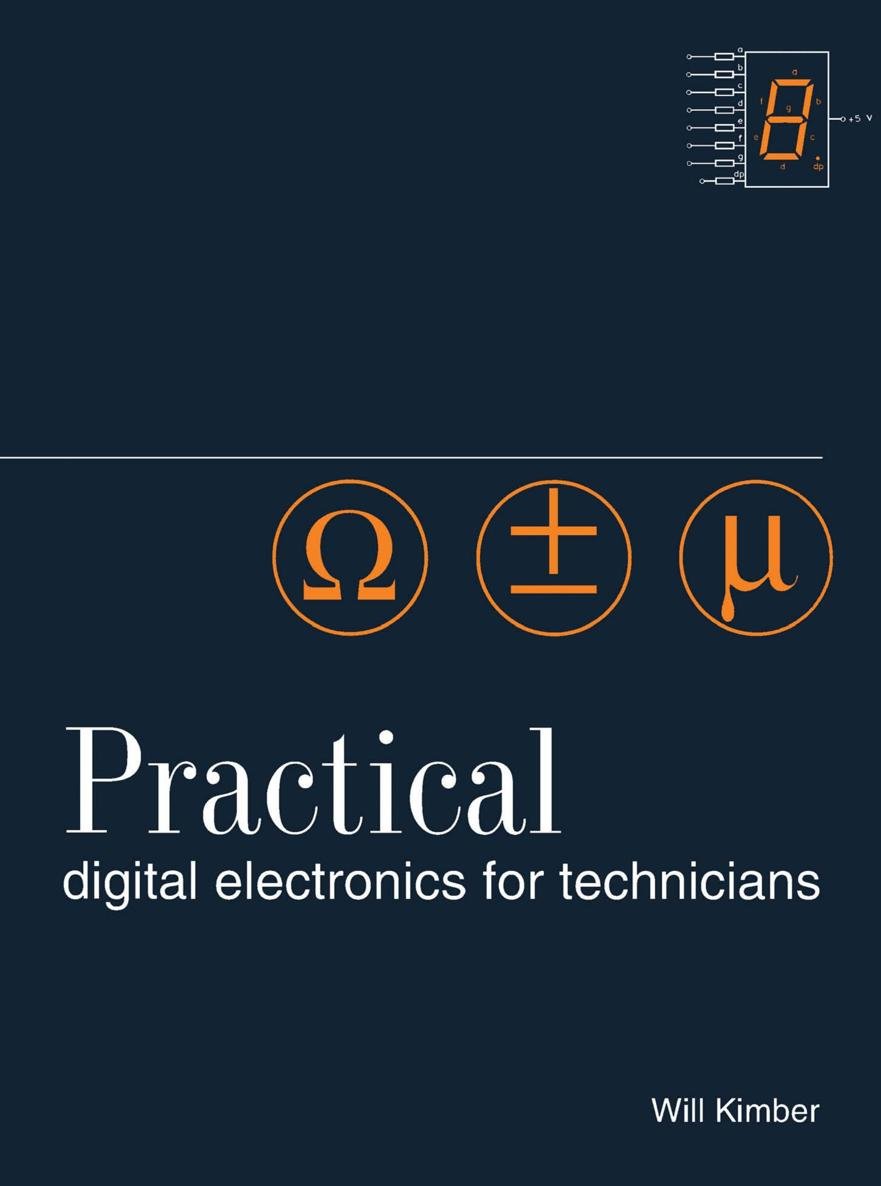 Practical Digital Electronics For Technicians Will Kimber