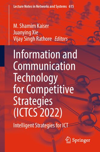 Information And Communication Technology For Competitive Strategies Ictcs 2022 Ict Applications And Social Interfaces Amit Joshi