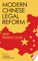 Modern Chinese Legal Reform New Perspectives Xiaobing Li Qiang Fang
