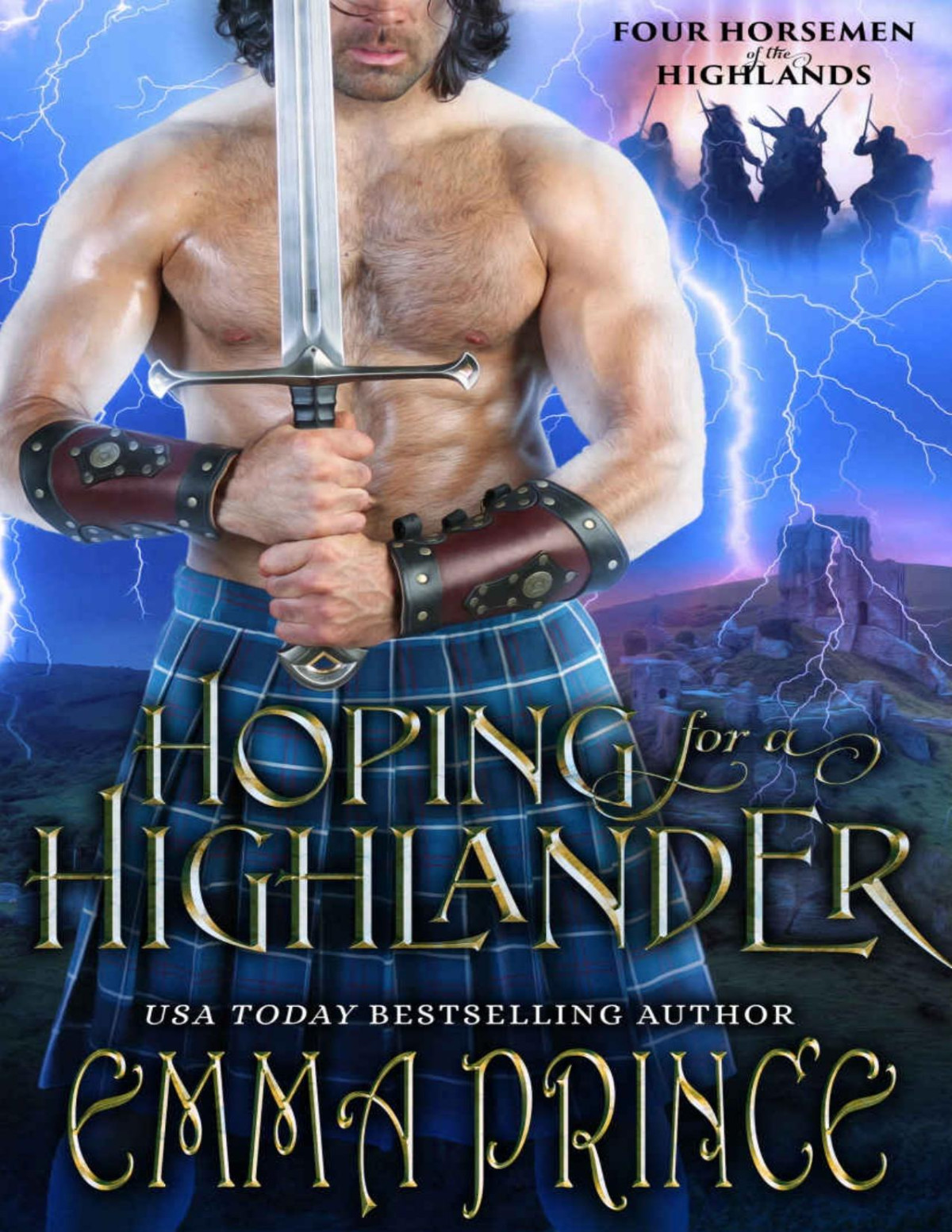 Hoping For A Highlander Four Horsemen Of The Highlands Book 3 Emma Prince