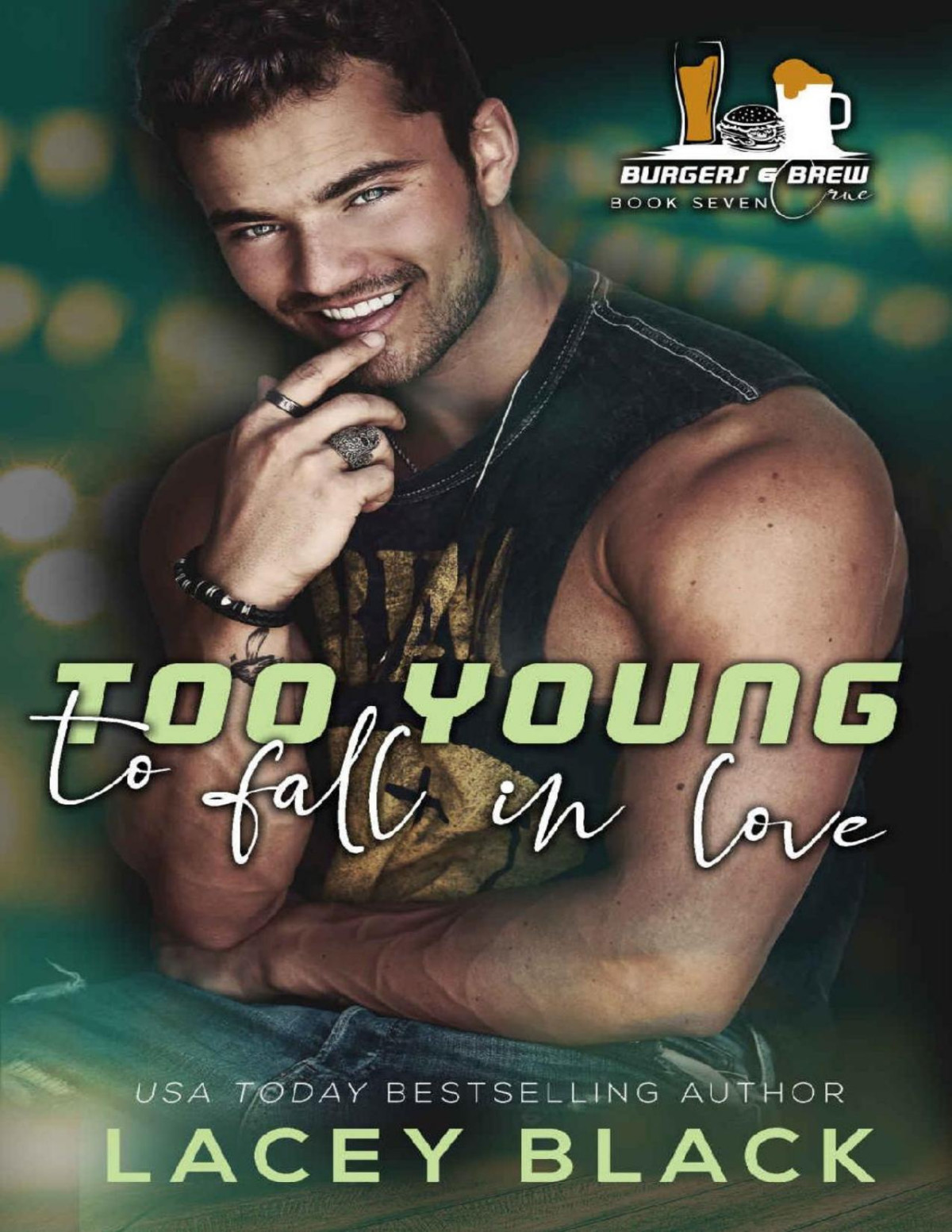 Too Young To Fall In Love Burgers And Brew Cre Book 7 Lacey Black