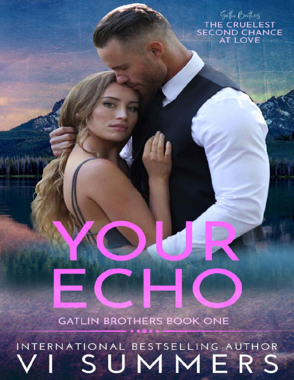 Your Echo Gatlin Brothers Book 1 Vi Summers