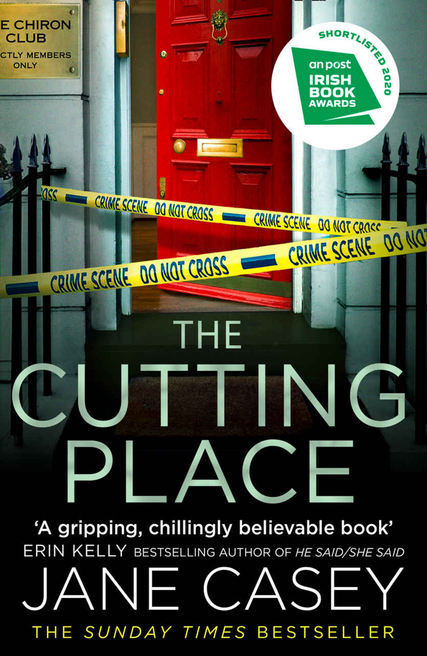 The Cutting Place Maeve Kerrigan Book 9 Jane Casey