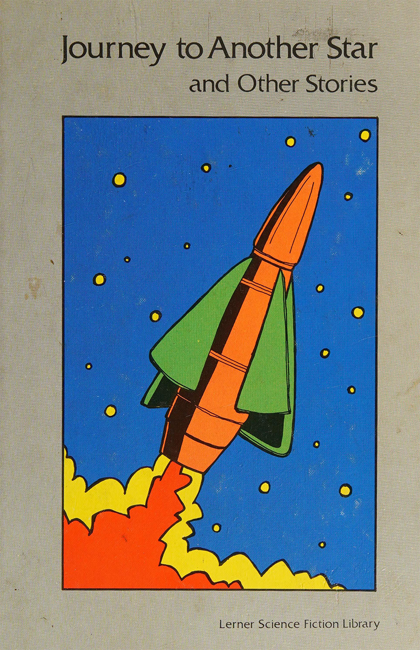 Journey To Another Star And Other Stories Anthology