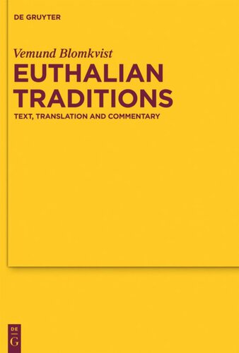 Euthalian Traditions Text Translation And Commentary Vemund Blomkvist
