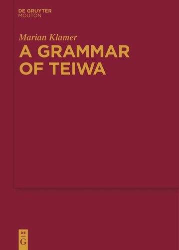 A Grammar Of Teiwa Marian Klamer