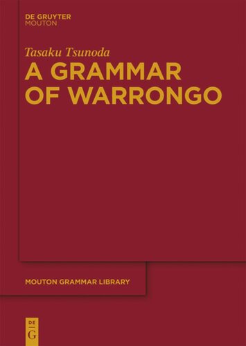 A Grammar Of Warrongo Tasaku Tsunoda