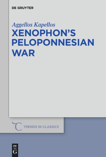 Xenophons Peloponnesian War Aggelos Kapellos