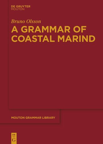 A Grammar Of Coastal Marind Bruno Olsson