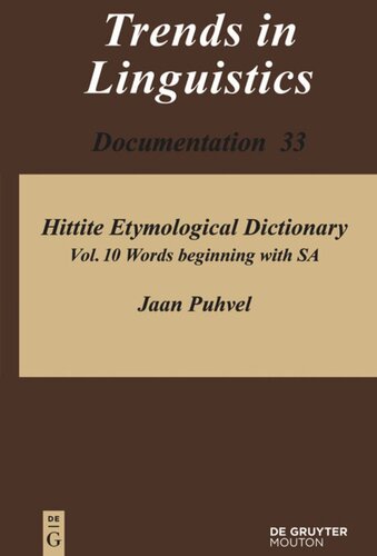 Hittite Etymological Dictionary Volume 10 Words Beginning With Sa Jaan Puhvel