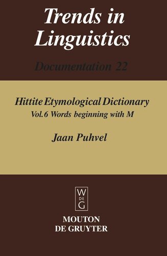 Hittite Etymological Dictionary Volume 6 Words Beginning With M 31munknown0m
