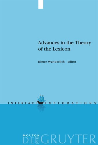 Advances In The Theory Of The Lexicon Dieter Wunderlich Editor