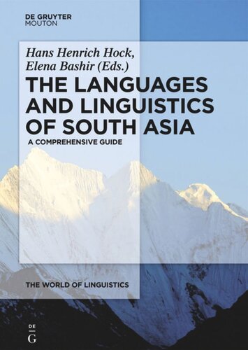 The Languages And Linguistics Of South Asia A Comprehensive Guide Hans Henrich Hock Editor Elena Bashir Editor