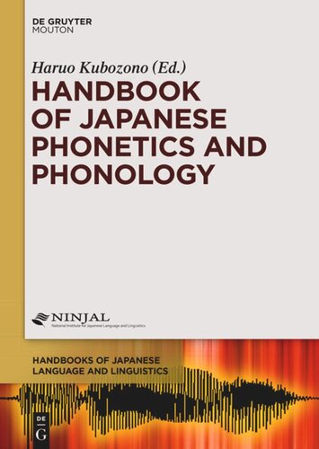 Handbook Of Japanese Phonetics And Phonology Haruo Kubozono Editor