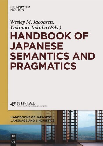 Handbook Of Japanese Semantics And Pragmatics Wesley M Jacobsen Editor Yukinori Takubo Editor