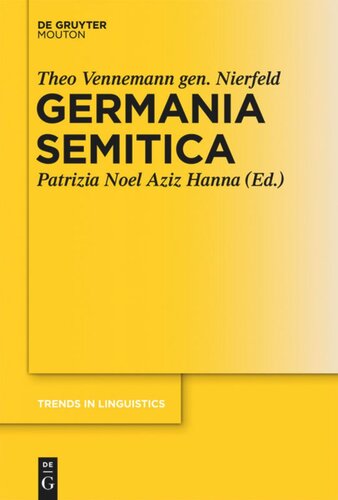 Germania Semitica Theo Vennemann Gen Nierfeld Editor Patrizia Noel Aziz Hanna Editor