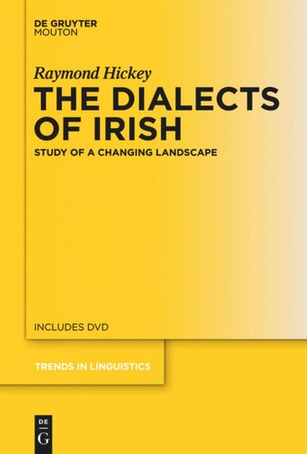 The Dialects Of Irish Study Of A Changing Landscape Raymond Hickey