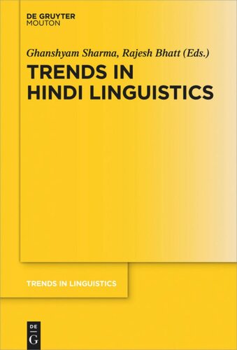 Trends In Hindi Linguistics Ghanshyam Sharma Editor Rajesh Bhatt Editor