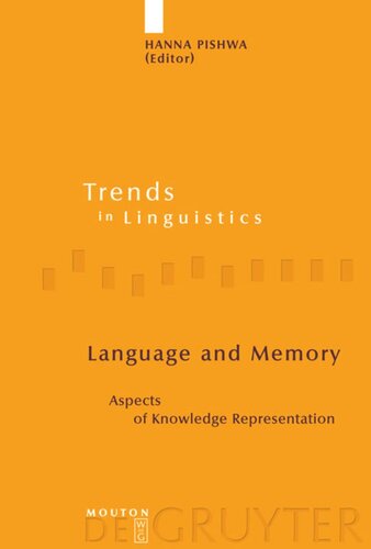 Language And Memory Aspects Of Knowledge Representation Hanna Pishwa Editor