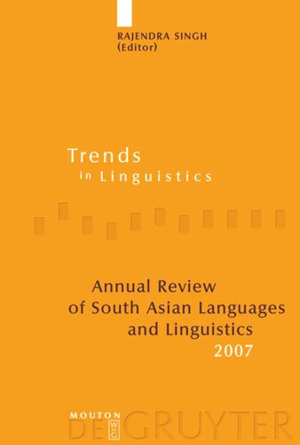 Annual Review Of South Asian Languages And Linguistics 2007 Rajendra Singh Editor