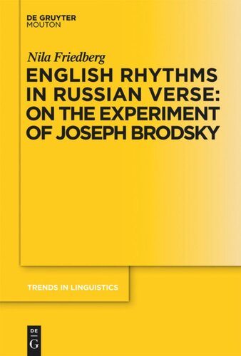 English Rhythms In Russian Verse On The Experiment Of Joseph Brodsky Nila Friedberg