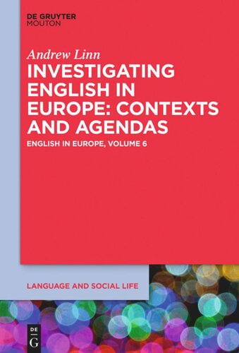 English In Europe Volume 6 Investigating English In Europe Contexts And Agendas Andrew Linn