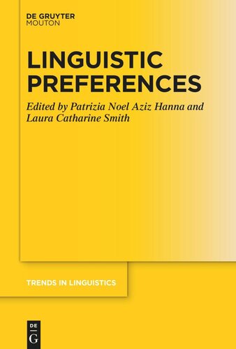 Linguistic Preferences Patrizia Noel Aziz Hanna Editor Laura Catharine Smith Editor