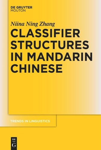 Classifier Structures In Mandarin Chinese Niina Ning Zhang