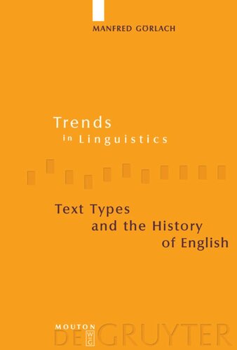 Text Types And The History Of English Reprint 2013 Manfred Grlach