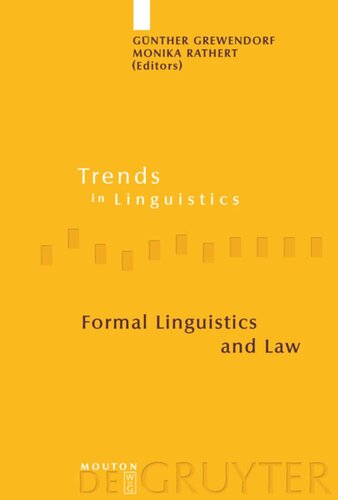 Formal Linguistics And Law Gnther Grewendorf Editor Monika Rathert Editor