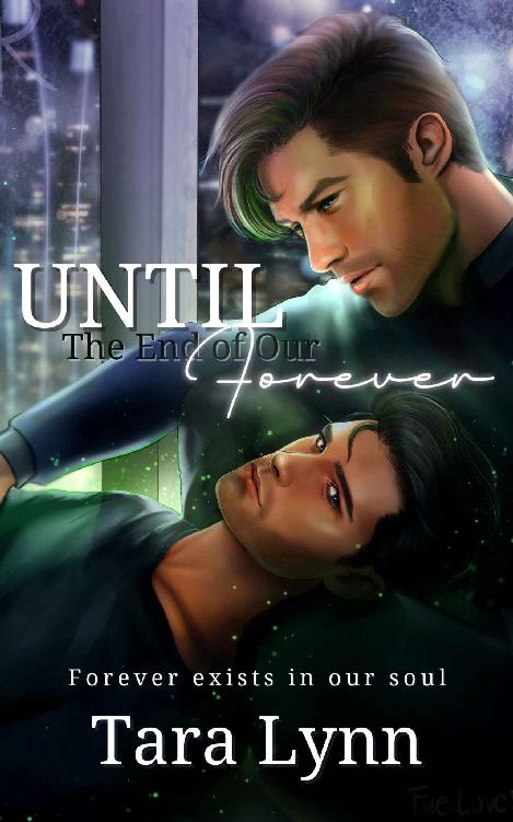 Until The End Of Our Forever Tales Of The Immortals Book 1 Tara Daxbock