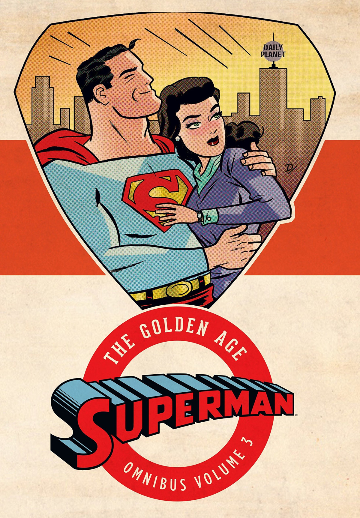 Superman The Golden Age Vol 3 Jerome Siegel Writer Joe Shuster