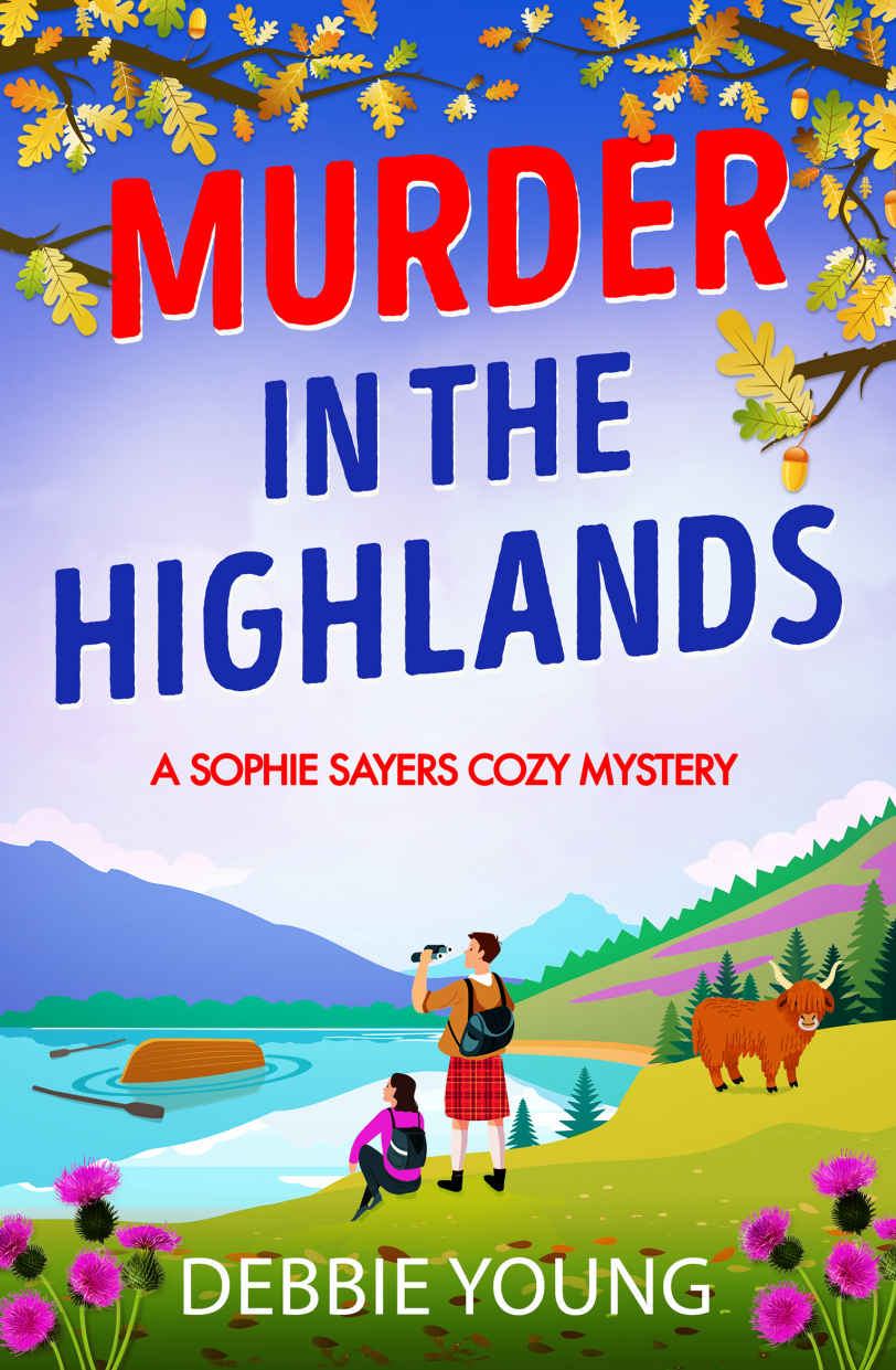 Murder In The Highlands A Sophie Sayers Cozy Mystery Debbie Young