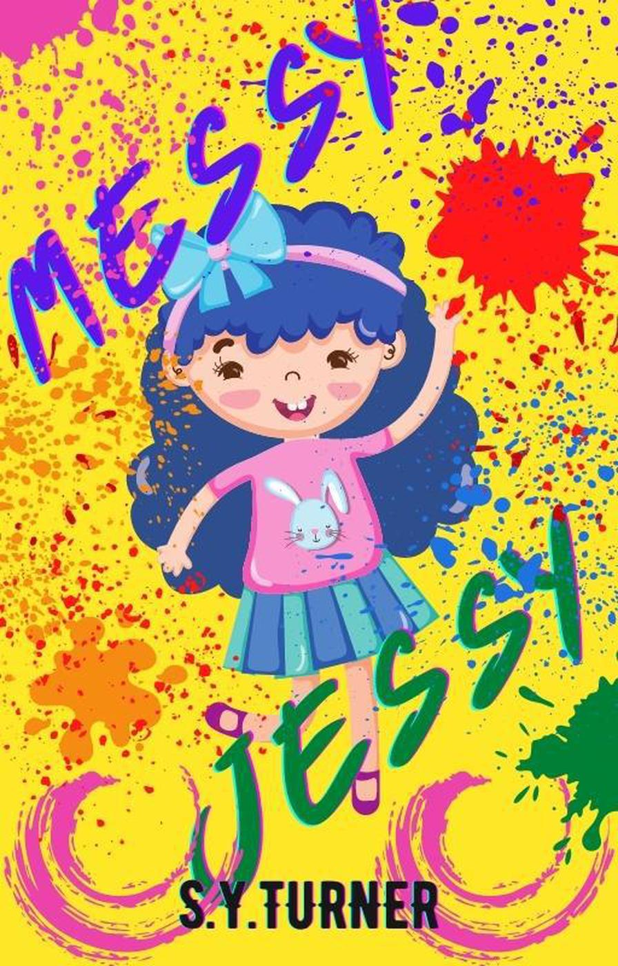 Messy Jessy Silver Books 1 Sy Turner