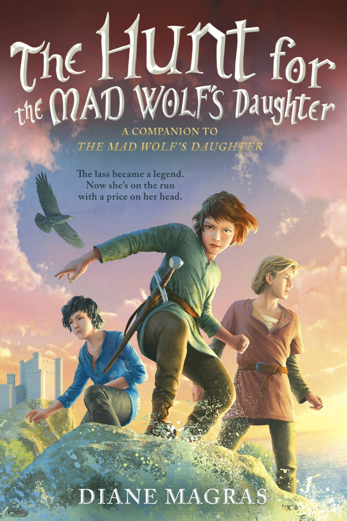 The Hunt For The Mad Wolfs Daughter Diane Magras