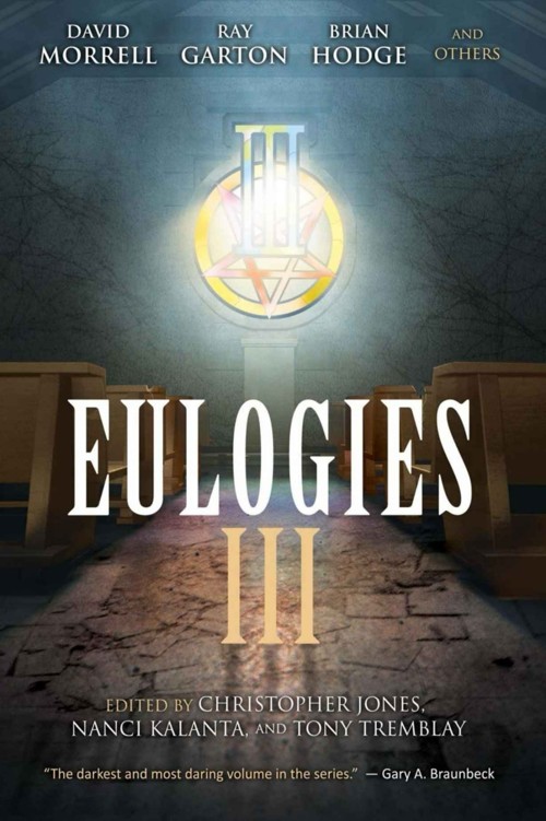 Eulogies Iii Horror Stories