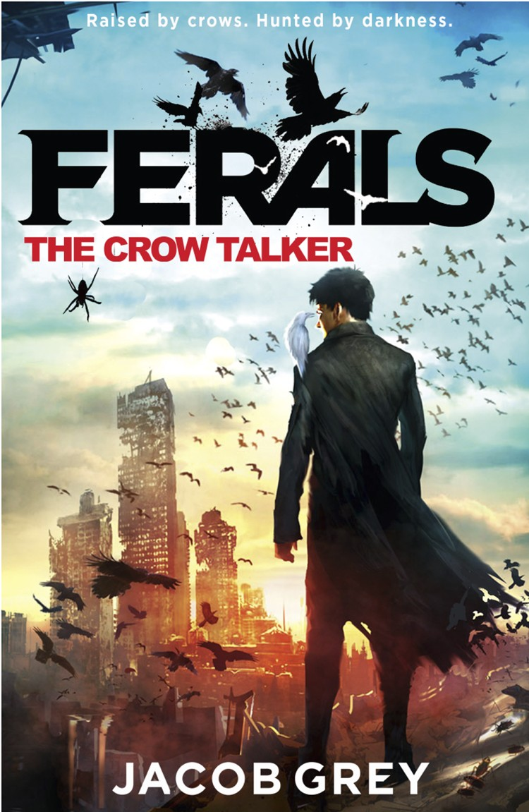 The Crow Talker Jacob Grey