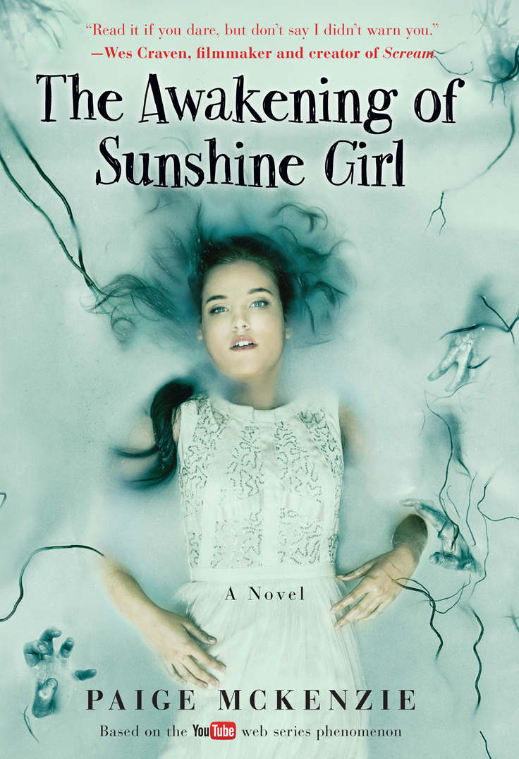 The Awakening Of Sunshine Girl Paige Mckenzie
